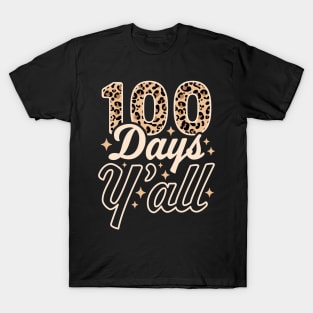 100 Days Y'all 100th Day of School Teacher Student Leopard T-Shirt